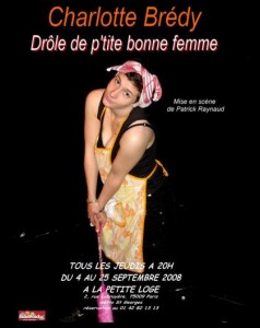 Drôle de p'tite bonne femme , one-woman-show de Charlotte Brédy