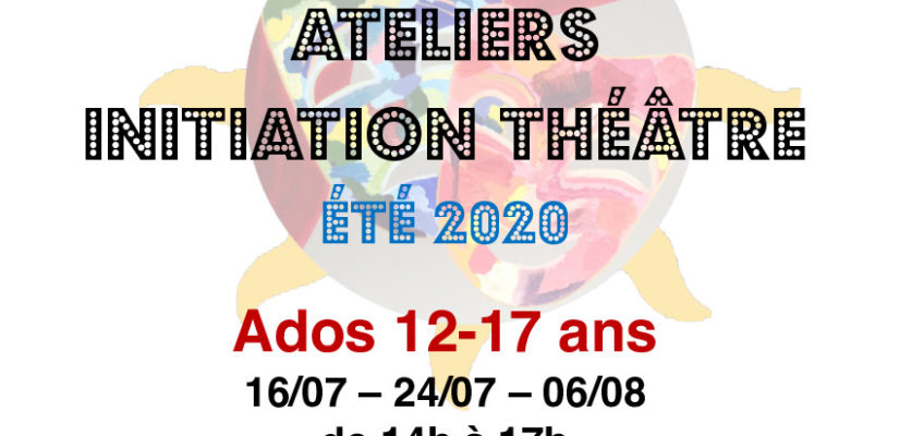 INITIATION Théâtre pour ados de 12 à 17 ans